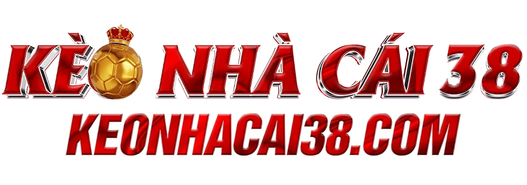 Tỷ Lệ Kèo Nhà Cái